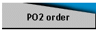 PO2 order
