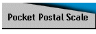 Pocket Postal Scale